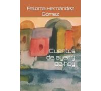 Cuentos De Ayer Y De Hoy