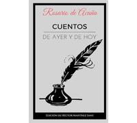 Cuentos: De ayer y de hoy