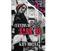 Cuentos De Barrios: Serie Cuentos De Barrios Al Completo ( Tres Historias En Un Ãºnico Libro)