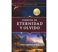 Cuentos de Eternidad y Olvido