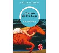 Cuentos de Eva luna Isabel Allende (Auteur)