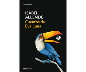 Cuentos De Eva Luna / The Stories of Eva Luna