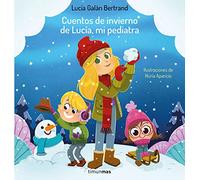Cuentos de invierno de Lucía, mi pediatra