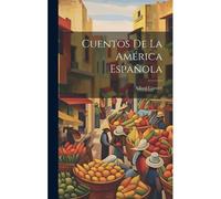 Cuentos De La América Española