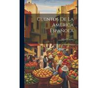 Cuentos De La América Española