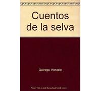 CUENTOS DE LA SELVA