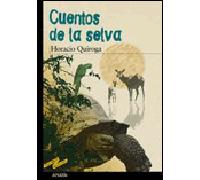 Cuentos de la selva Nueva edicion - Horacio Quiroga - Anaya Grupo Sa - Poche - Contes / Légendes