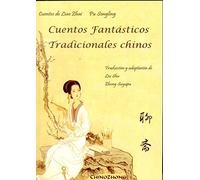 Cuentos De Liao Zhai. Cuentos Fantásticos Tradicionales Chinos 1
