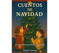 Cuentos de Navidad: 9 noches para volver a creer