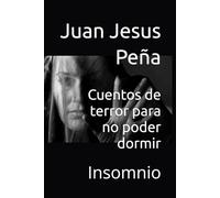 Cuentos de terror para no poder dormir: Insomnio