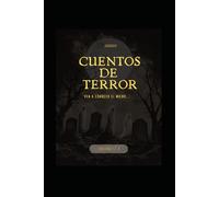 CUENTOS DE TERROR: Ven a conocer el miedo