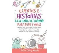 Cuentos E Historias A La Hora De Dormir Para Bebes Y Ninos