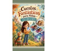 Cuentos Fantásticos para Niños