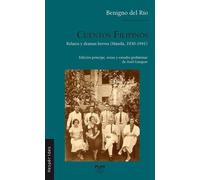 Cuentos Filipinos - Relatos Y Dramas Breves (Manila, 1930-1941)