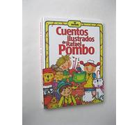 CUENTOS ILUSTRADOS DE RAFAEL POMBO