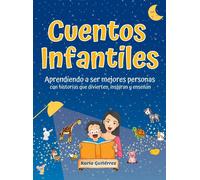 Cuentos Infantiles - Aprendiendo A Ser Mejores Personas