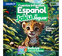 Cuentos Infantiles En Español JAKU El Jaguar