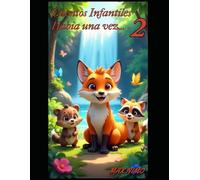 Cuentos Infantiles: "Habia una vez.... 2