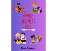 Cuentos Infantiles Vol.2: Cuentos Para Niños (Spanish Edition)