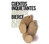 Cuentos Inquietantes - Ambrose Bierce ,, Aitor Ibarrola Armendariz Ambrose Bierce , , Aitor Ibarrola Armendariz (Auteur)