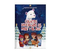 Cuentos navideños de aquí y de allá