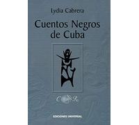 Cuentos Negros De Cuba/ Black Tales From Cuba