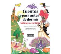 Cuentos para antes de dormir/ Bedtime Stories: Fabulas De Siempre / Timeless Fables