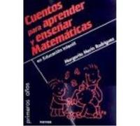 Cuentos Para Aprender Y Enseñar Matemáticas En Educación Infantil - , Marín Rodríguez, Margarita , Marín Rodríguez, Margarita (Auteur)