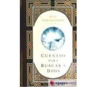 Cuentos Para Buscar A Dios - Peradejordi, Julio Peradejordi, Julio (Auteur)