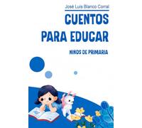 Cuentos para educar niños de primaria