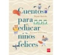 Cuentos para educar niños felices