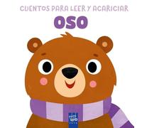 Cuentos para leer y acariciar. Oso