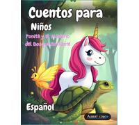 Cuentos para Niños en Español - Historias Inspiradoras - Ponita y el Misterio del Bosque Brillante libro ilustrado a color
