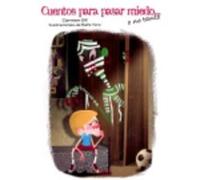 Cuentos Para Pasar Miedo... O No Tanto - Gil Martínez, Carmen Gil Martínez, Carmen (Auteur)