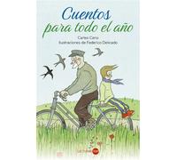 Cuentos para todo el año - Carles Cano - ANAYA INFANTIL Y JUVENIL - ebook (ePub) - Livre