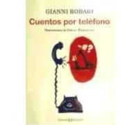 Cuentos Por Telefono - Rodari, Giani Rodari, Giani (Auteur)