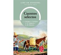 Cuentos selectos - Collectif - Lgf - Poche - Nouvelles