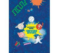 Cuentos Univers Divers - Cuaderno de Actividades para Niños y Niñas de 4 a 8 Años: Emociones, juegos, lógica, observación y creatividad para aprender jugando