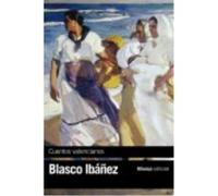 Cuentos Valencianos - Blasco Ibáñez, Vicente Blasco Ibáñez, Vicente (Auteur)