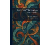 Cuentos Y Leyendas De España