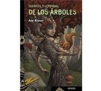 Cuentos Y Leyendas De Los Árboles [Livre en VO] Alonso, Ana (Auteur)