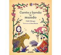 Cuentos y leyendas del mundo - Chiki Fabregat - ANAYA INFANTIL Y JUVENIL - ebook (ePub) - Livre