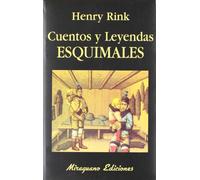 Cuentos y Leyendas Esquimales