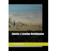 Cuentos y Leyendas Novohispanas