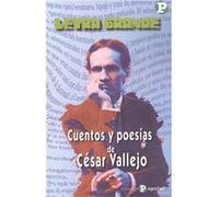 Cuentos Y Poesías De CSar Vallejo [Livre en VO] Vallejo, César (Auteur)