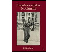 Cuentos y relatos de Alamillo