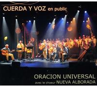 Cuerda Y Voz - Oracion Universal - En Public