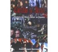 Cuerdas De Acero : Historia Del Heavy Metal En España - LOPEZ MARTINEZ, ANDRES Lopez Martinez, Andres (Auteur)