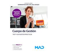 Cuerpo de Gestión de la Administración Civil del Estado (Acceso Libre). Test y supuestos prácticos