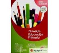 Cuerpo De Maestros De Educación Primaria. Temario Casanova Vega, Pablo, Feito Blanco, Javier José, Pérez Pueyo, Ángel, Pablos González, Laura, Ortega Cerecedo, Miguel Ángel, Molinero Bermúdez, Juan Mi